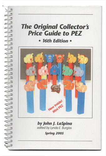 PEZ - Books - The Original Collector's Price Guide to PEZ - 16th Edition