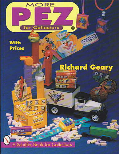PEZ - Books - More PEZ for Collectors - 1st Edition
