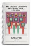 PEZ - The Original Collector's Price Guide to PEZ 17th Edition 